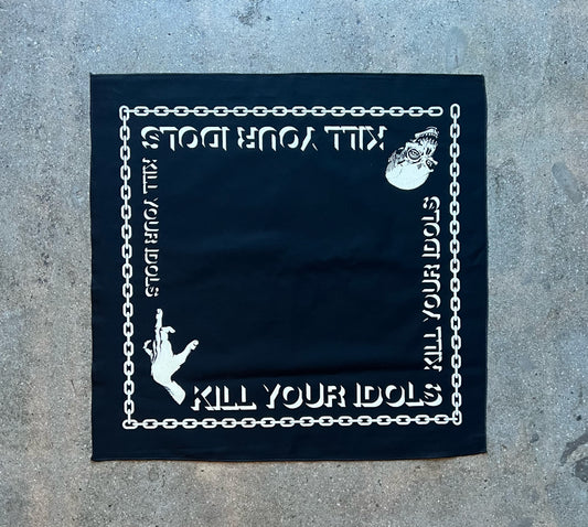 Kill Your Idols Bandana