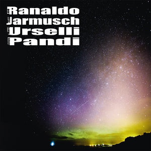 LP RANALDO/JIM JARMUSCH/MARC URSELLI/BALAZS PANDI, LEE, s/t