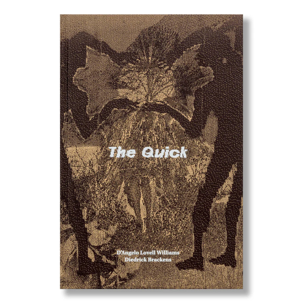 The Quick D'Angelo Lovell Williams