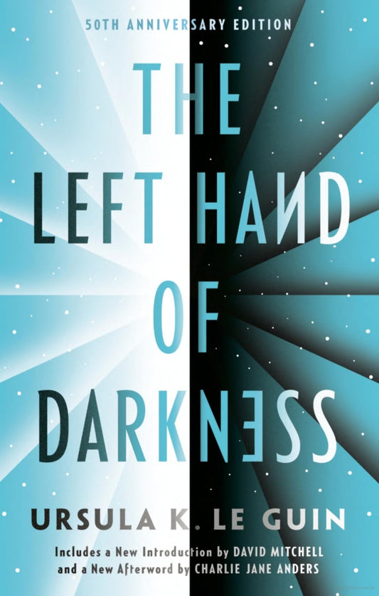 Left Hand of Darkness: 50th Anniversary Edition Le Guin, Ursula K.