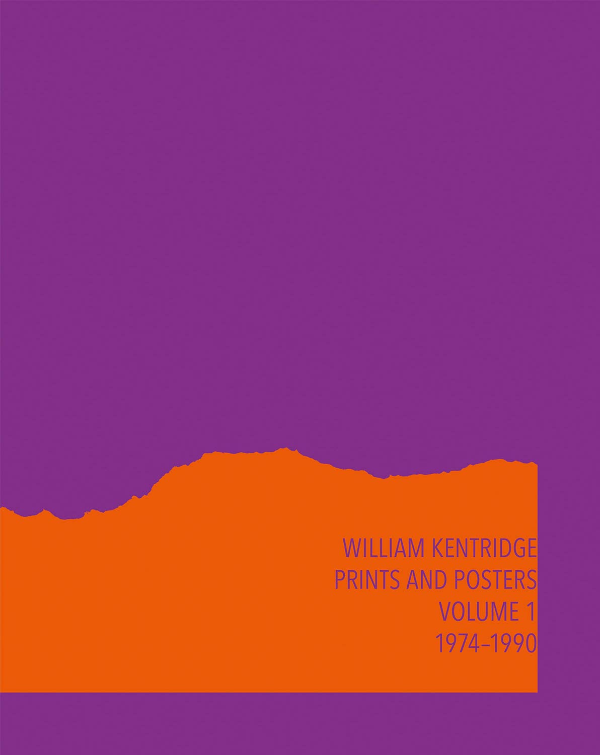William Kentridge: Catalogue Raisonné Volume 1 Kentridge, William