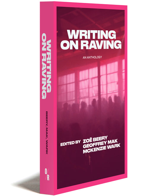 Writing on Raving