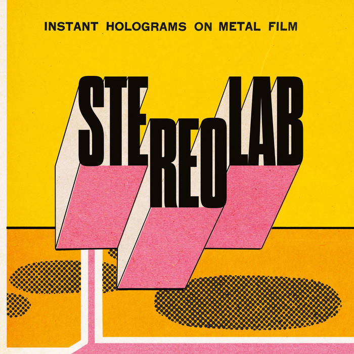 LP Stereolab, Instant Holograms On Metal Film