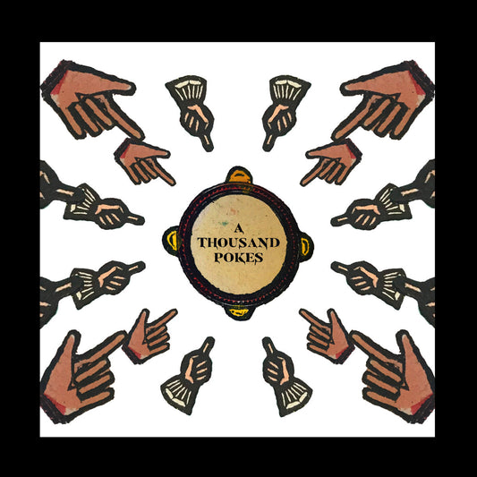 LP Stick In The Wheel A Thousand Pokes