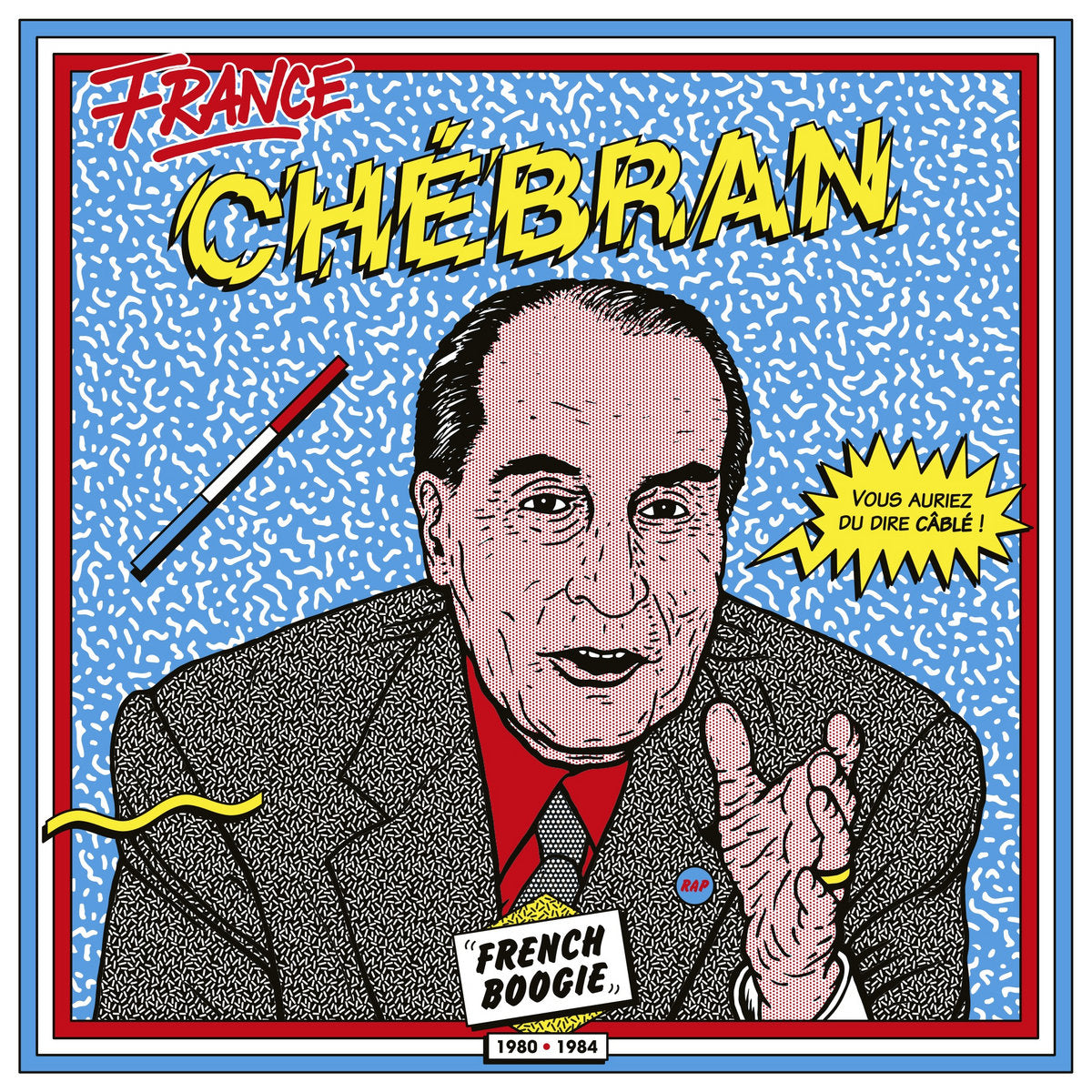 2LP Chebran: French Boogie 1980-1985