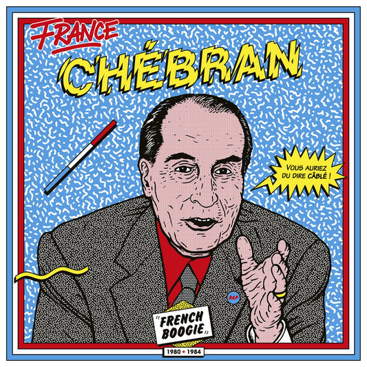 2LP Chebran: French Boogie 1980-1985