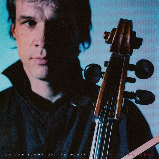 12" ARTHUR RUSSELL Light Of Miracle Remixes
