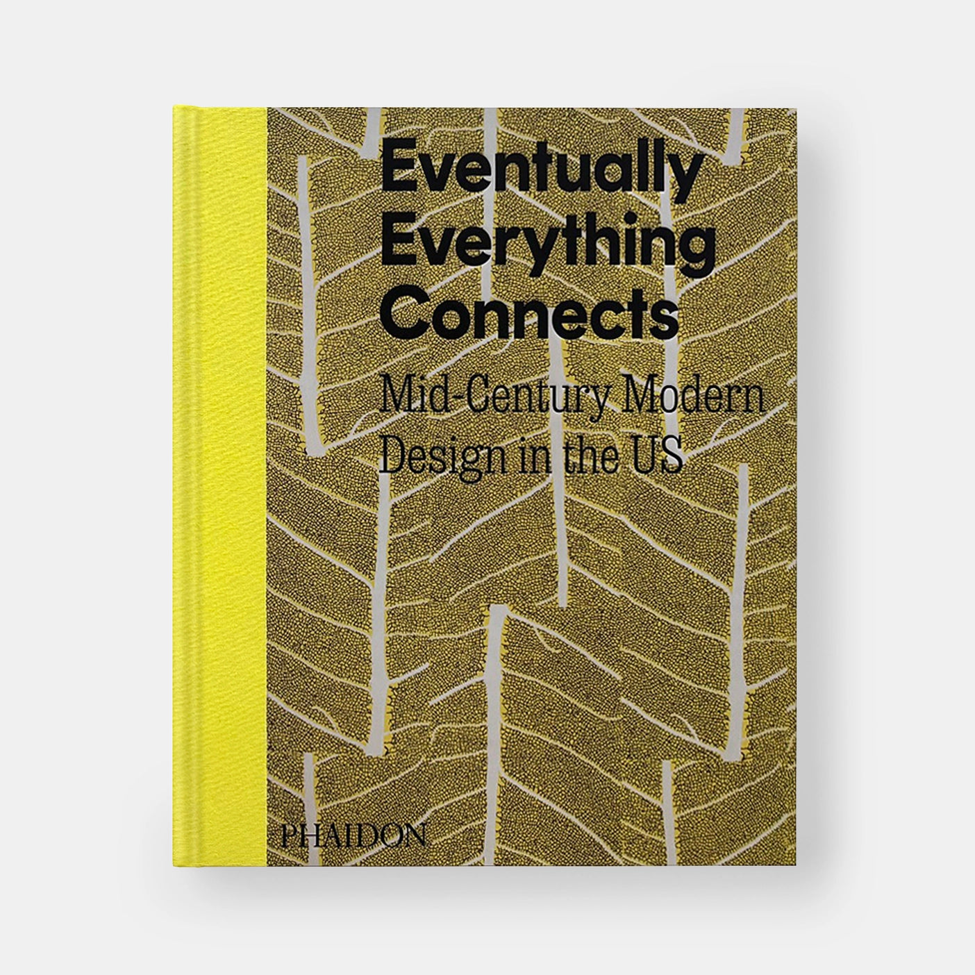 Eventually Everything Connects: Mid-Century Modern Design in the US