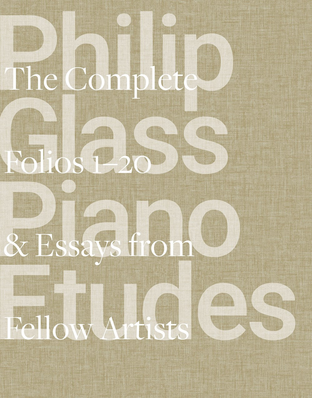 Philip Glass Piano Etudes : The Complete Folios 1-20