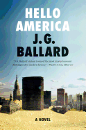 Hello America J G Ballard