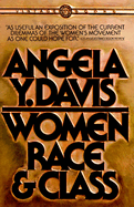 Women, Race, & Class Contributor Angela Y Davis