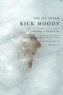 The Ice Storm: Rick Moody