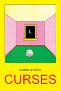 Curses - George Wylesol