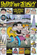 Buddy Does Jersey: The Complete Buddy Bradley Stories from Hate Comics (1994-1998) Peter Bagge