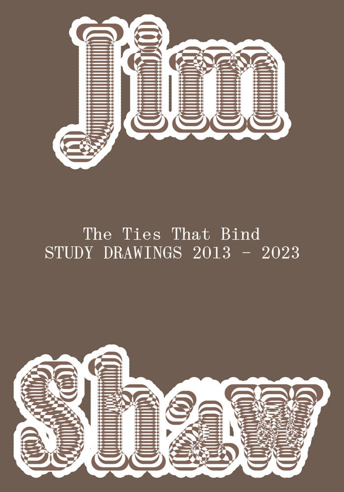 Jim Shaw: The Ties that Bind: Study Drawings 2013–2023