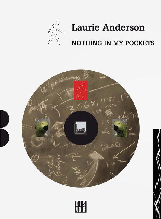 Laurie Anderson: Nothing in My Pockets