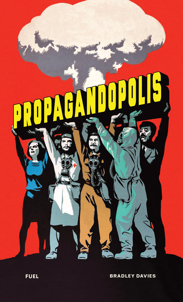 Propagandopolis Robert Peckham