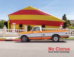 No Circus Randi Malkin Steinberger