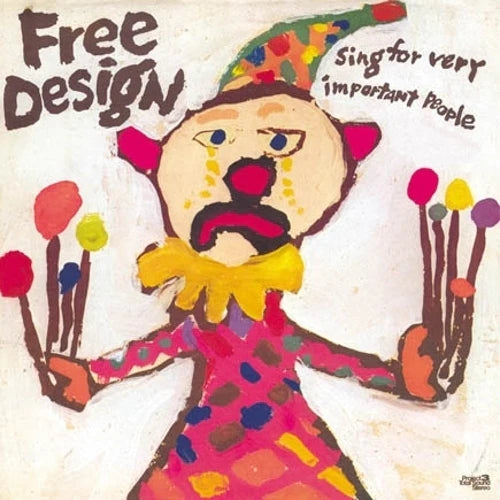 LP The Free Design Sing for Very Important People